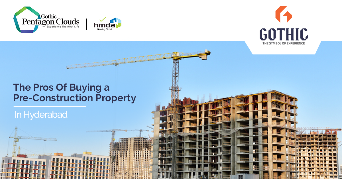 pre construction property in hyderabad