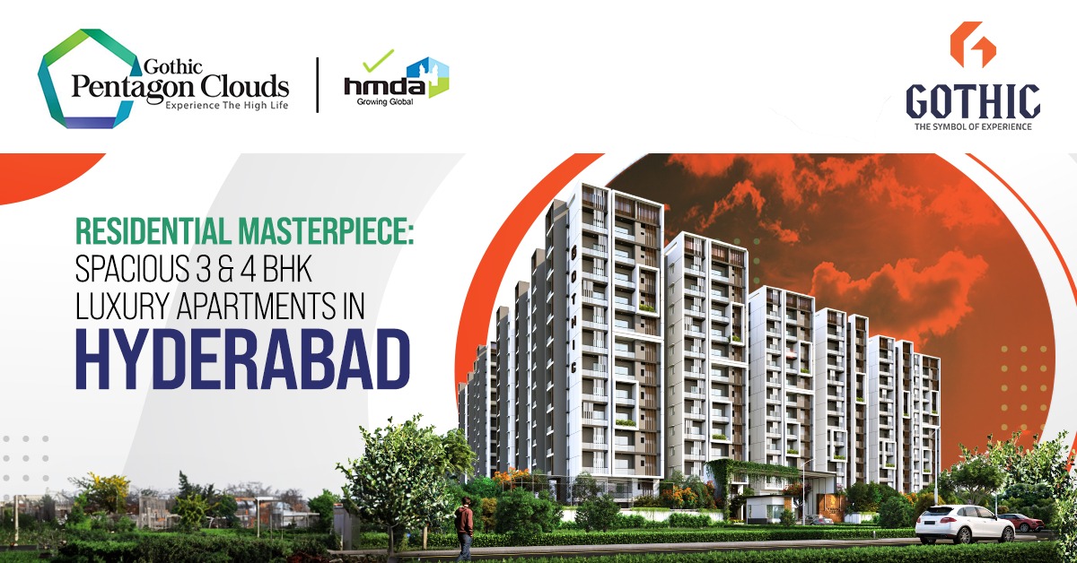 Spacious 3 & 4 BHK Luxury Apartments in Hyderabad